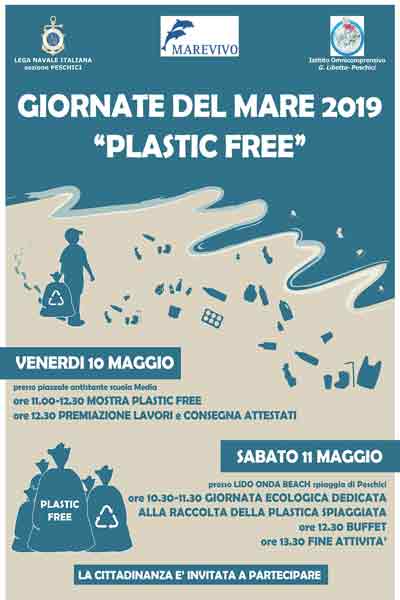 Plastic Free - La lega Navale Italiana  - Sezione di Peschici ,  MAREVIVO e l’istituto  Omnicomprensivo G. Libetta di Peschici  organizzano